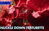 Sonic the Hedgehog 2 (2022) – “Knuckle Down Featurette” – Paramount Pictures
