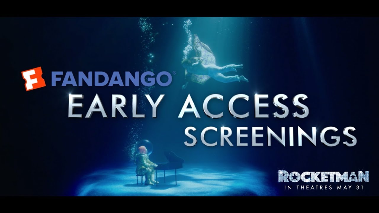 Rocketman (2019) – Fandango Early Access Screenings – Paramount Pictures
