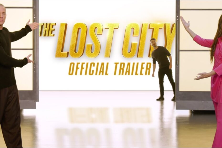 Bullock. Tatum. Radcliffe. | The Lost City Trailer (2022 Movie) – Paramount Pictures