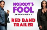 Nobody’s Fool (2018) – Red Band Final Trailer – Paramount Pictures