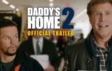 Daddy’s Home 2 (2017) – Official Trailer – Paramount Pictures