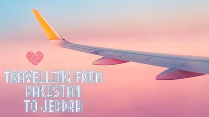 Travel vlog ✈️ Travelling from Pakistan to Saudi Arabia Pakistani vlogger in jeddah #jeddah