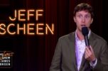 Jeff Scheen Stand-Up
