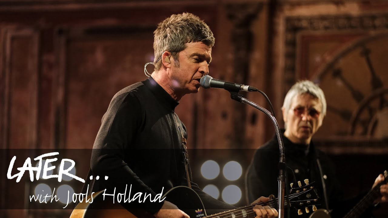 Noel Gallagher’s High Flying Birds – Open The Door, See What You Find  (Later… with Jools Holland)