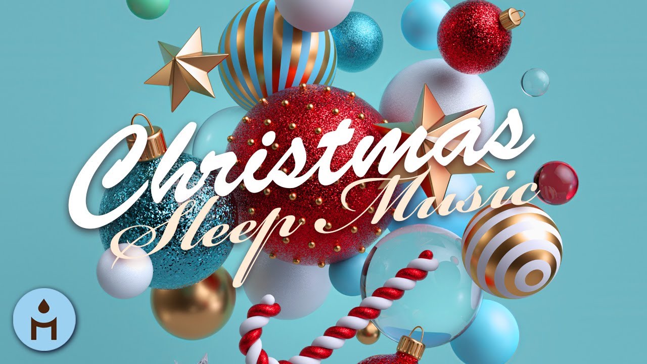 Christmas Sleep Ambience: Quiet and Comfortable Christmas Carols