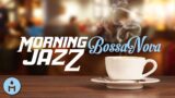 MONDAY MORNING Light Jazz Playlist: BossaNova for your Mornings