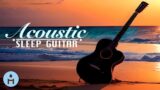 Songs for Your Cozy Night: Late Night Acoustic Guitar Music