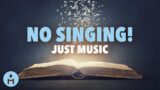 Music to Read a Book: WORDLESS SONGS (NO LYRICS) to Keep Your Concentration