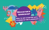 Workshop: How to Get Started with Stories in the Classroom | Esplanade