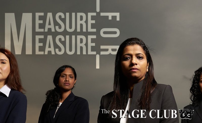 The Stage Club presents Measure for Measure | Theatre