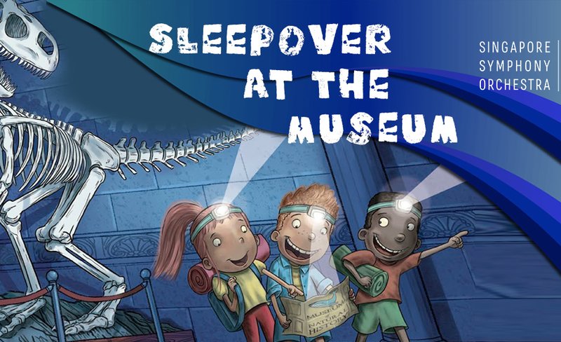 SSO Concerts for Children: Sleepover at the Museum | Esplanade