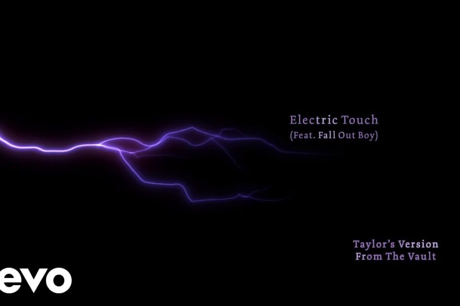Electric Touch (Taylor’s Version) (From The Vault) (Lyric Video)
