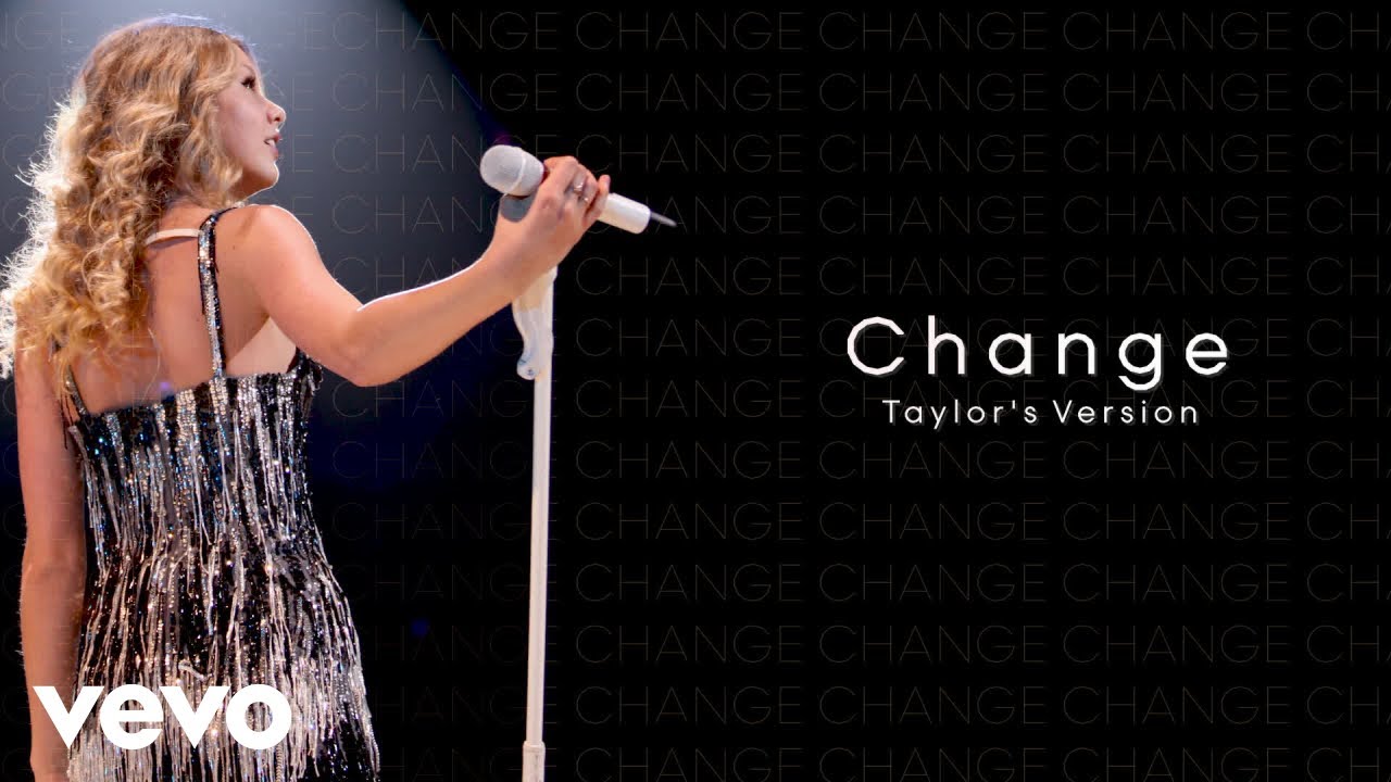 Taylor Swift – Change (Taylor’s Version) (Lyric Video)