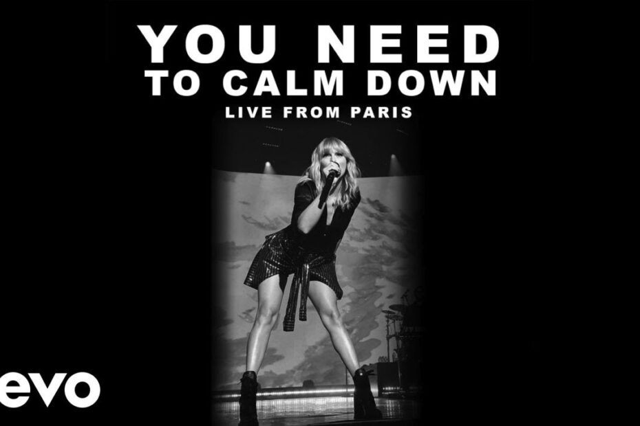 Taylor Swift – You Need To Calm Down (Live From Paris)