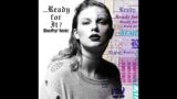 Taylor Swift – …Ready for It? (BloodPop® Remix) (Audio)