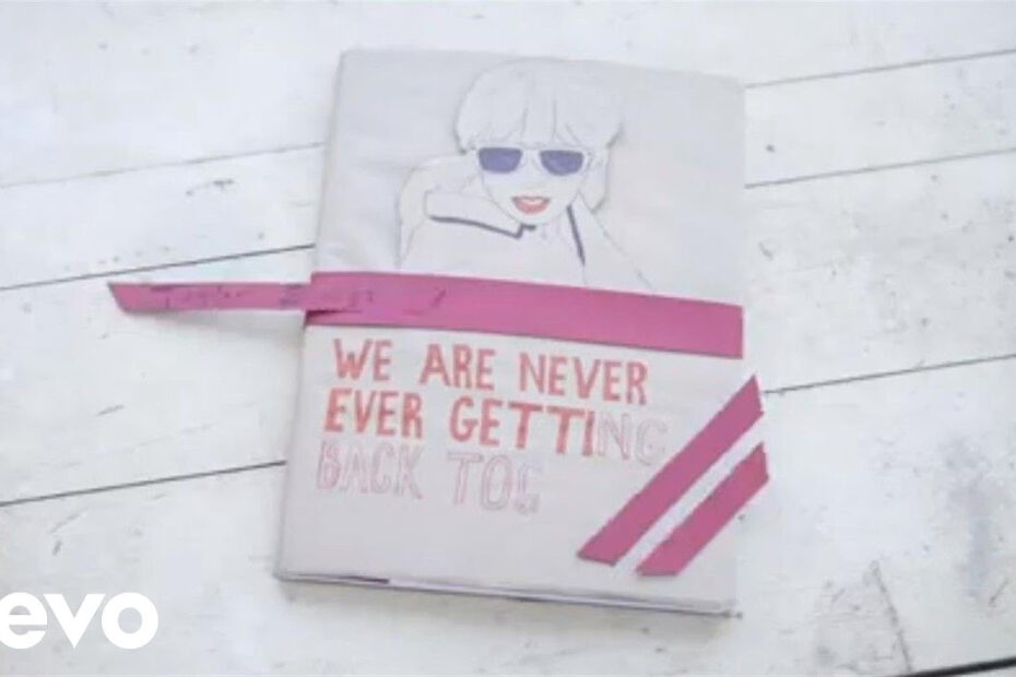 Taylor Swift – We Are Never Ever Getting Back Together (Lyric Video)