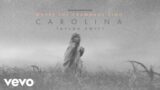 Taylor Swift – Carolina (From The Motion Picture “Where The Crawdads Sing” / Audio)