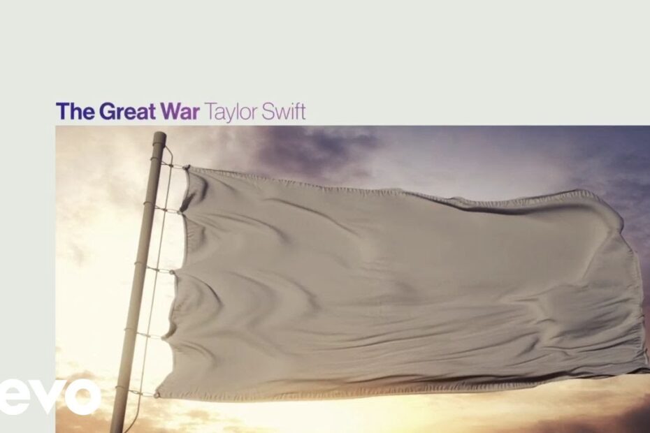 Taylor Swift – The Great War (Official Lyric Video)