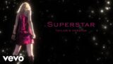 Taylor Swift – Superstar (Taylor’s Version) (Lyric Video)