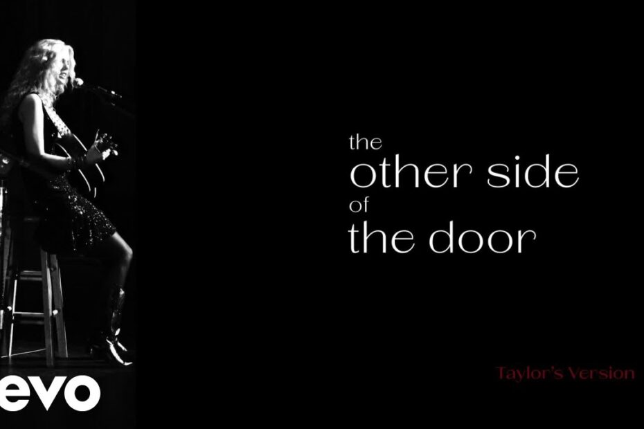 Taylor Swift – The Other Side Of The Door (Taylor’s Version) (Lyric Video)