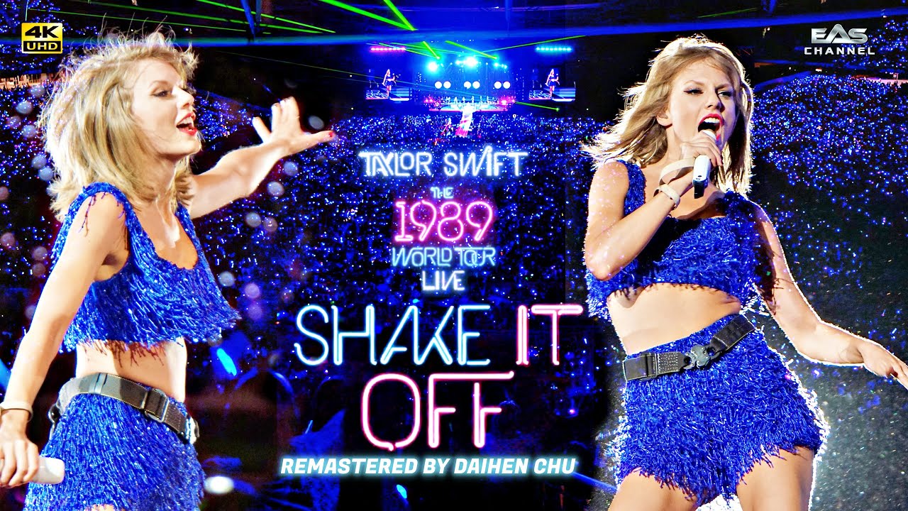 [Remastered 4K] Shake It Off – Taylor Swift – 1989 World Tour 2015 – EAS Channel