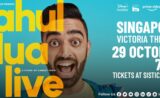 LA Comedy Live Presents Rahul Dua Live in Singapore | Show | Victoria Theatre