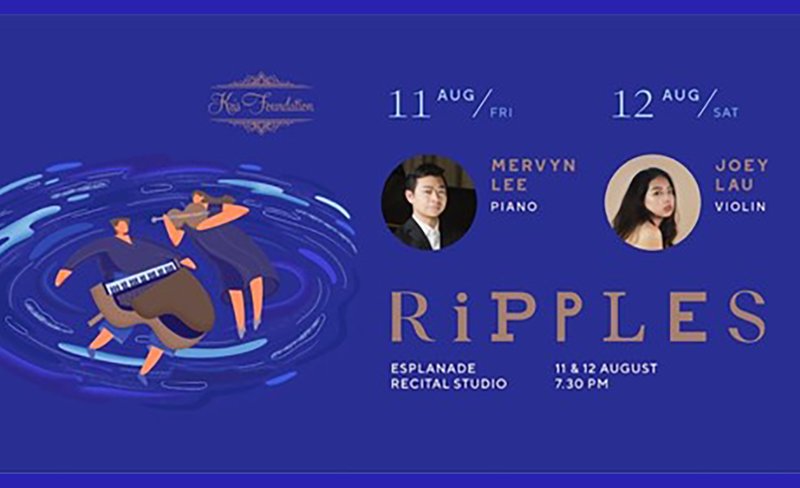 Kris Foundation presents Ripples (Mervyn Lee, piano | Joey Lau, violin) | Concert | Esplanade