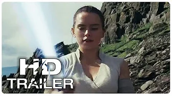 Star Wars 8 The Last Jedi Rey & Lightsaber Trailer (2017) Mark Hamill, Daisy Ridley Sci-Fi Movie HD