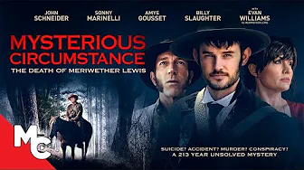 Mysterious Circumstance: The Death Of Meriwether Lewis | Full Movie | Mystery Western Drama