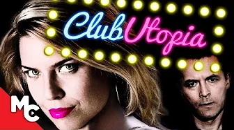 Club Utopia | Full Movie | Crime Comedy