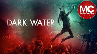Dark Water (Black Water) | Full Movie Mystery Drama
