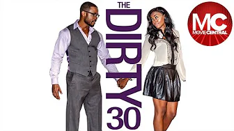 The Dirty 30 | Full Romantic Comedy