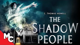 The Shadow People | Full Horror Movie | Kat Steffens | C Thomas Howell