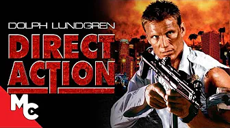 Direct Action | Full Movie | Awesome Action Thriller | Dolph Lundgren!
