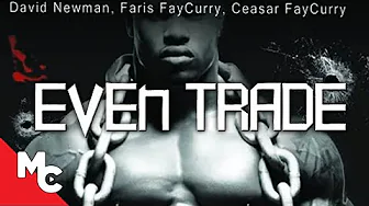 Even Trade | Full Movie | Crime Drama | Faris FayCurry | Ceasar FayCurry