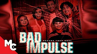 Bad Impulse | Full Movie | Haunting Horror Thriller