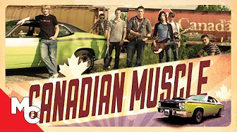 Canadian Muscle | Full Adventure Drama Movie