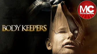 Body Keepers | Full Thriller Movie
