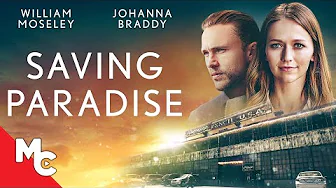 Saving Paradise | Full Movie | Hallmark Drama | Johanna Braddy