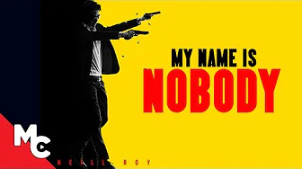 My Name Is Nobody | Full  Movie | Crime Drama