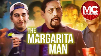 The Margarita Man | Full Comedy Movie | Jesse Borrego | Danny Trejo