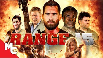 Range 15 | Full Movie | Action Comedy | Danny Trejo | William Shatner | Sean Astin