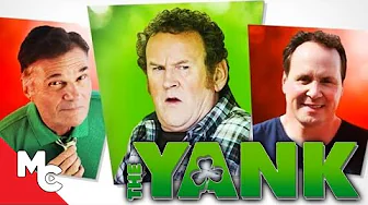 The Yank | Comedy | Full Movie | Colm Meaney | Fred Willard | Happy St Patrick’s Day!
