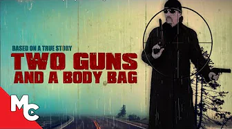 2 Guns and a Body Bag | Full Movie | Crime Comedy