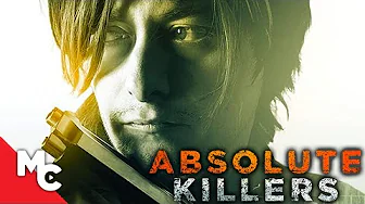 Absolute Killers | Full Movie | Action Crime | Edward Furlong | Meat loaf