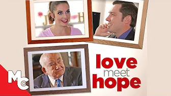 Love Meet Hope | Full Movie | Fantasy Drama