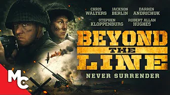 Beyond The Line | Full War Drama Movie | World War II