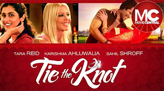 Tie The Knot | 2016 Romantic Comedy | Full Movie