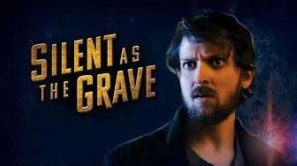 Silent as the Grave – Trailer