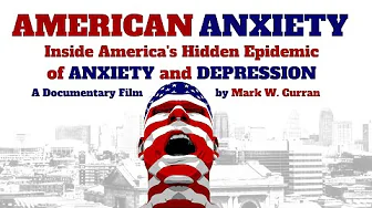 American Anxiety – Trailer